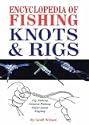 Encyclopedia of Fishing Knots and Rigs