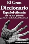 El Gran Diccionario Espa�ol-Alem�n co...