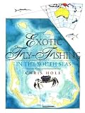 Exotic Fly Fishing in the South Seas (Fly Fishing International)