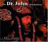 Mos' Scocious : The Dr. John Anthology