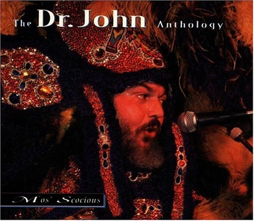 CD-Charts  Music : Mos' Scocious : The Dr. John Anthology