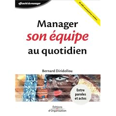 Manager son �quipe au quotidien
