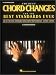 Book The Best Chord Changes for the Best Standards Ever