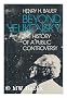 Beyond Velikovsky : the History of a Public Controversy / Henry H. Bauer