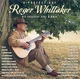 A Perfect Day [Musikkassette] - Roger Whittaker
