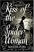 Kiss of the Spider Woman (Arena Books)