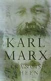 Karl Marx: A Life