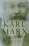 Karl Marx Francis Wheen