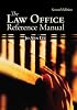 The Law Office Reference Manual