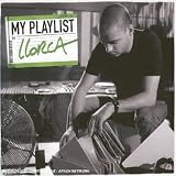 Revue Llorca  / My Playlist