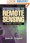Introduction to Remote Sensing, Third Edition