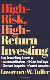 High-Risk, High-Return Investing