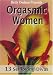 Search Our Specialty Mall : Orgasmic Women: 13 Selfloving Divas