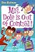Mrs. Dole Is Out Of Control! (My Weird School Daze (Quality))