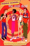 Middle School: The Real Deal (rpkg): From Cafeteria Food to Combination Locks