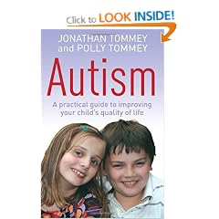 Autism: A practical guide to improving your child's quality of life