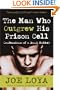 The Man Who Outgrew His Prison Cell: Confessions of a Bank Robber