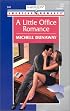 A Little Office Romance (Harlequin American Romance, No. 848)