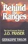 Behind the Ranges: The Life-Changing Story of J. O. Fraser