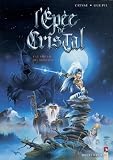 Revue Vents d'Ouest  / L'Épée de cristal, tome 1 : Le Parfum des grinches