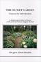 The Secret Garden: Temenos for Individuation (Studies in Jungian Psychology by Jungian Analysts)