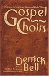 Gospel Choirs: Psalms of Survival in an Alien Land Called Home