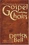 Gospel Choirs: Psalms Of Survival In An Alien Land Called Home