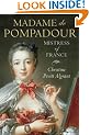 Madame de Pompadour: Mistress of France