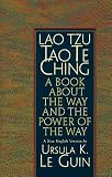 Lao Tzu: Tao Te Ching