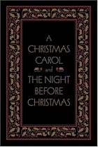 A Christmas Carol and The Night Before Christmas, Deluxe Edition (Literary Classics)