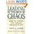 Leading at the Edge of Chaos: How to Create the Nimble Organization