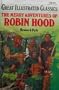 The Merry Adventures of Robin Hood, Great Illustrater Classics