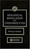 Biological Regulation of the Chondrocytes