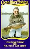 Review Beekay International  / Clean River Fishing - Long Range Carping With Phil Hyde And Clive Gibbins