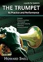 The Trumpet: Its Practice and Performance