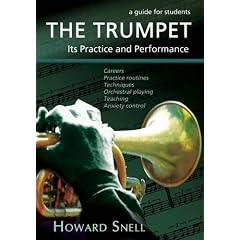 The Trumpet: Its Practice and Performance