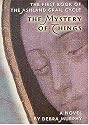 The Mystery of Things (Ashland Grail Cycle ; Bk. 1)