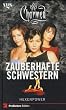 Charmed, Zauberhafte Schwestern, Bd. 1: Hexenpower