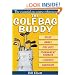 The Golf Bag Buddy: The Essential On-Course Reference