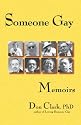 Someone Gay: Memoirs