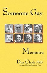 Someone Gay: Memoirs
