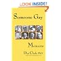 Someone Gay: Memoirs