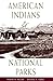 American Indians and National Parks