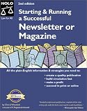 Starting and Running a Successful Newsletter or Magazine (Starting & Running a Successful Newsletter or Magazine)