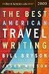 The Best American Travel Writing 2000