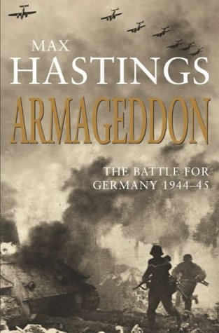 City Travel Guides Discounted  Books : Armageddon: The Battle for Germany 1944-45