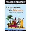 Le paradoxe de Robinson : Capitalisme et soci�t�