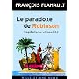 Le paradoxe de Robinson : Capitalisme et soci�t�