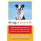 understand the spiritual life of dogs