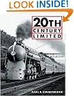 20th Century Limited (Great Trains)
